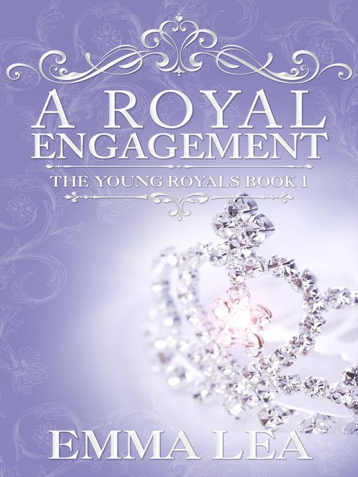 Title details for A Royal Engagement by Emma Lea - Available